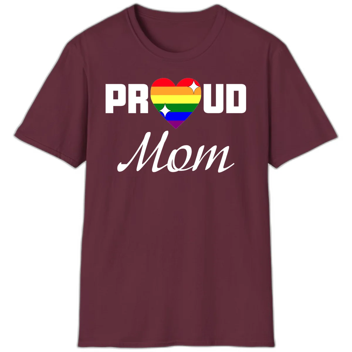 Proud Mom rainbow heart design with colorful pride flag stripes forming a heart shape and text reading Proud Mom in Maroon