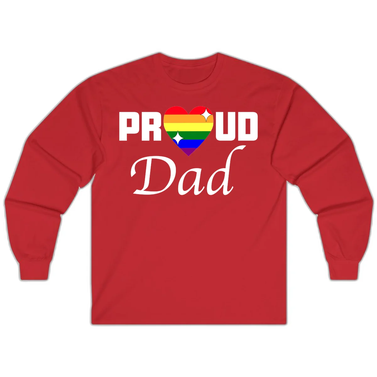 Proud Dad rainbow heart design with vibrant pride flag colors in heart shape and white text in Red