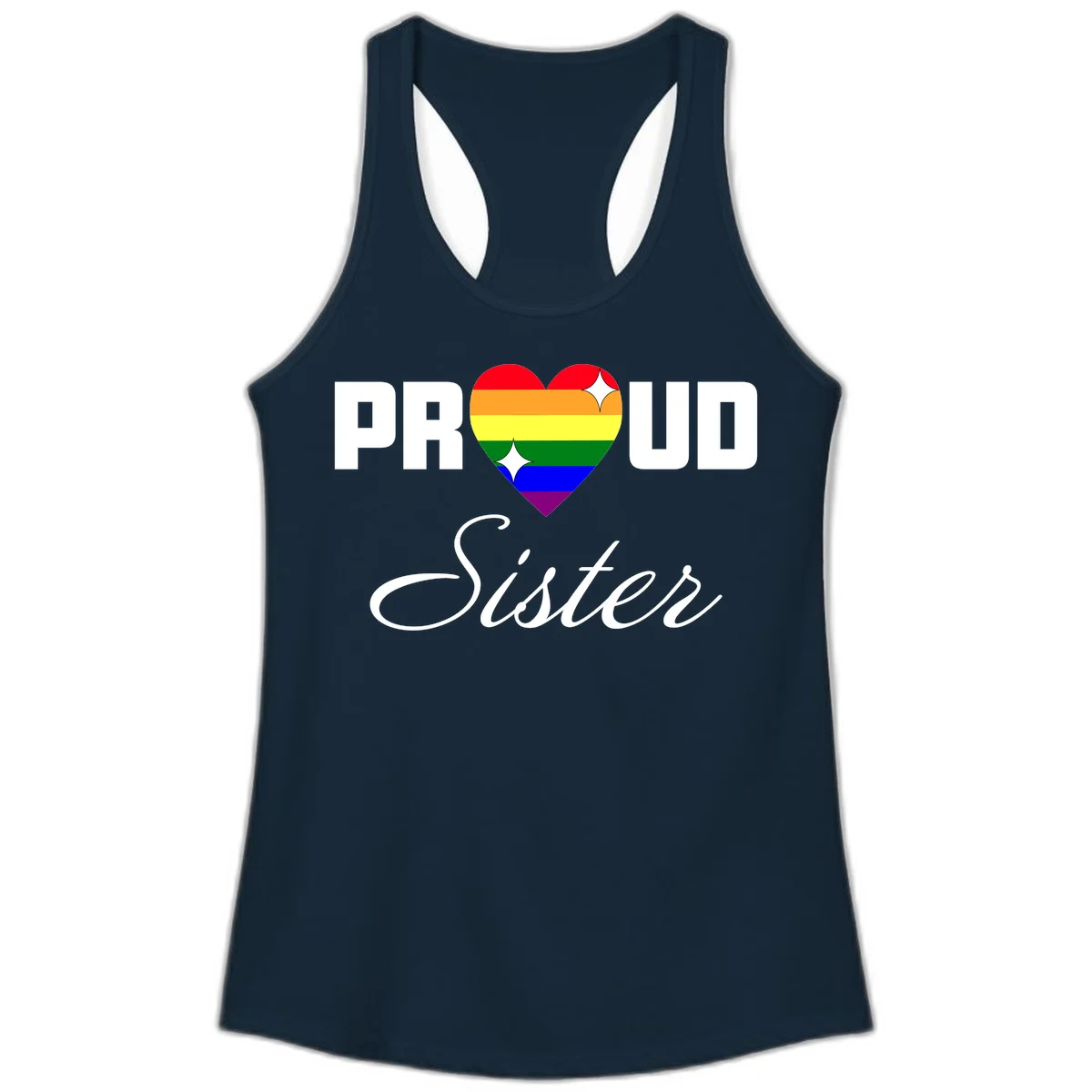 Proud Sister rainbow heart design with bold white text and six-color pride flag striped heart symbol in Solid Midnight Navy