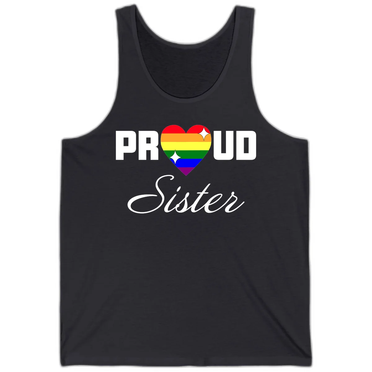 Proud Sister rainbow heart design with bold white text and six-color pride flag striped heart symbol in Dark Grey