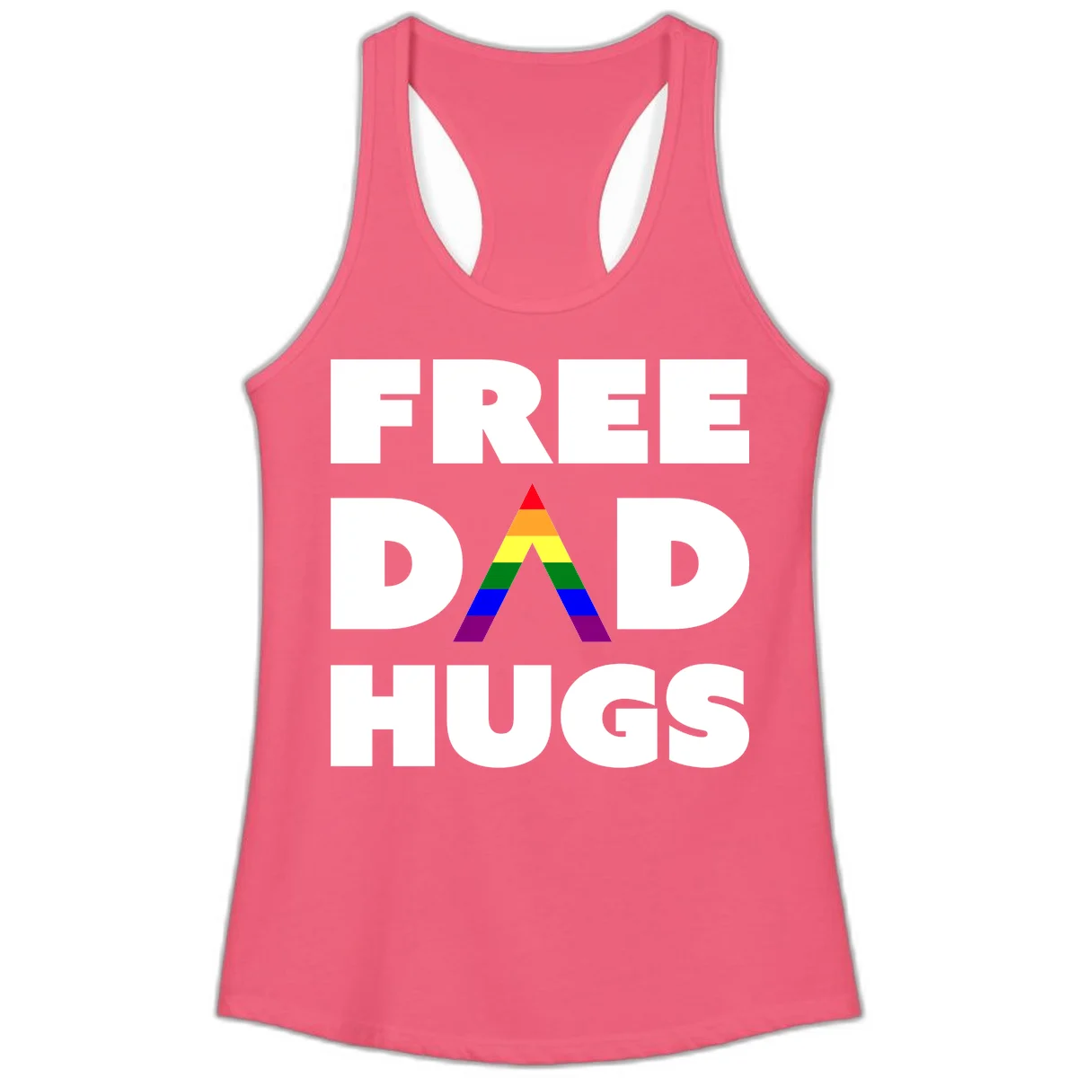 Free Dad Hugs pride design featuring a colorful rainbow triangle with red, orange, yellow, green, blue, and purple stripes in Hot Pink