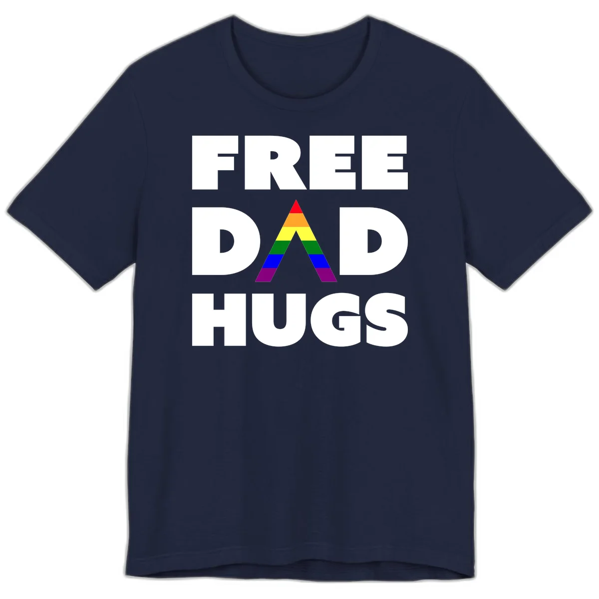 Free Dad Hugs pride design featuring a colorful rainbow triangle with red, orange, yellow, green, blue, and purple stripes in Navy