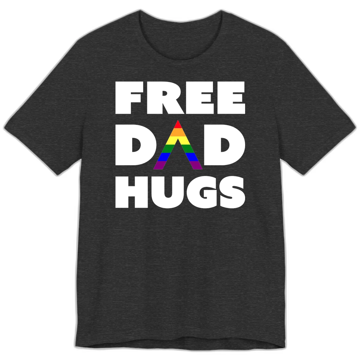 Free Dad Hugs pride design featuring a colorful rainbow triangle with red, orange, yellow, green, blue, and purple stripes in Dark Grey Heather