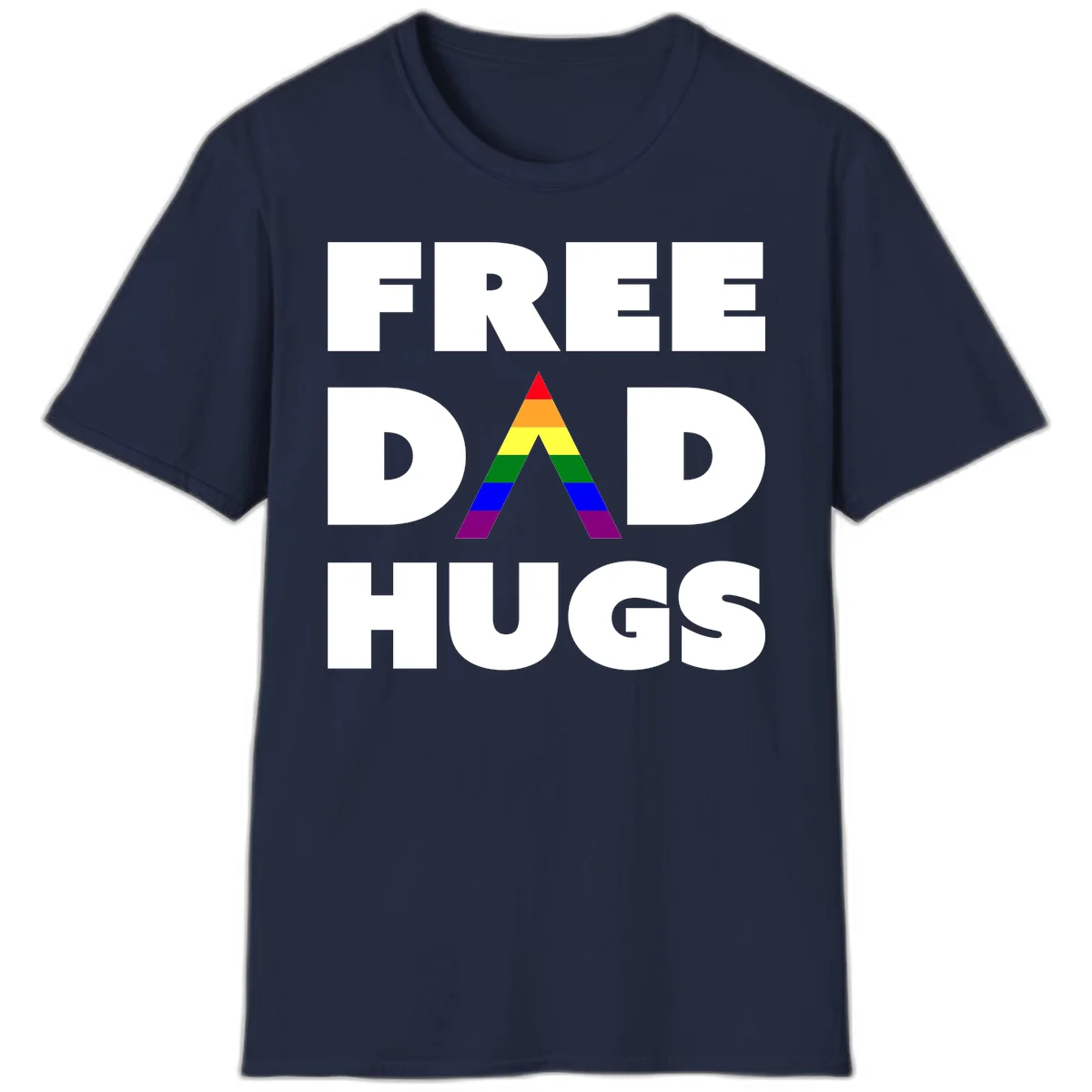 Free Dad Hugs pride design featuring a colorful rainbow triangle with red, orange, yellow, green, blue, and purple stripes in Navy