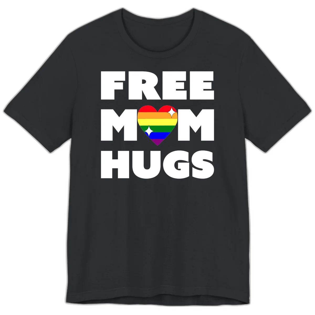 Free Mom Hugs design with rainbow pride heart featuring red, orange, yellow, green, blue, and purple stripes with white sparkles in Vintage Black