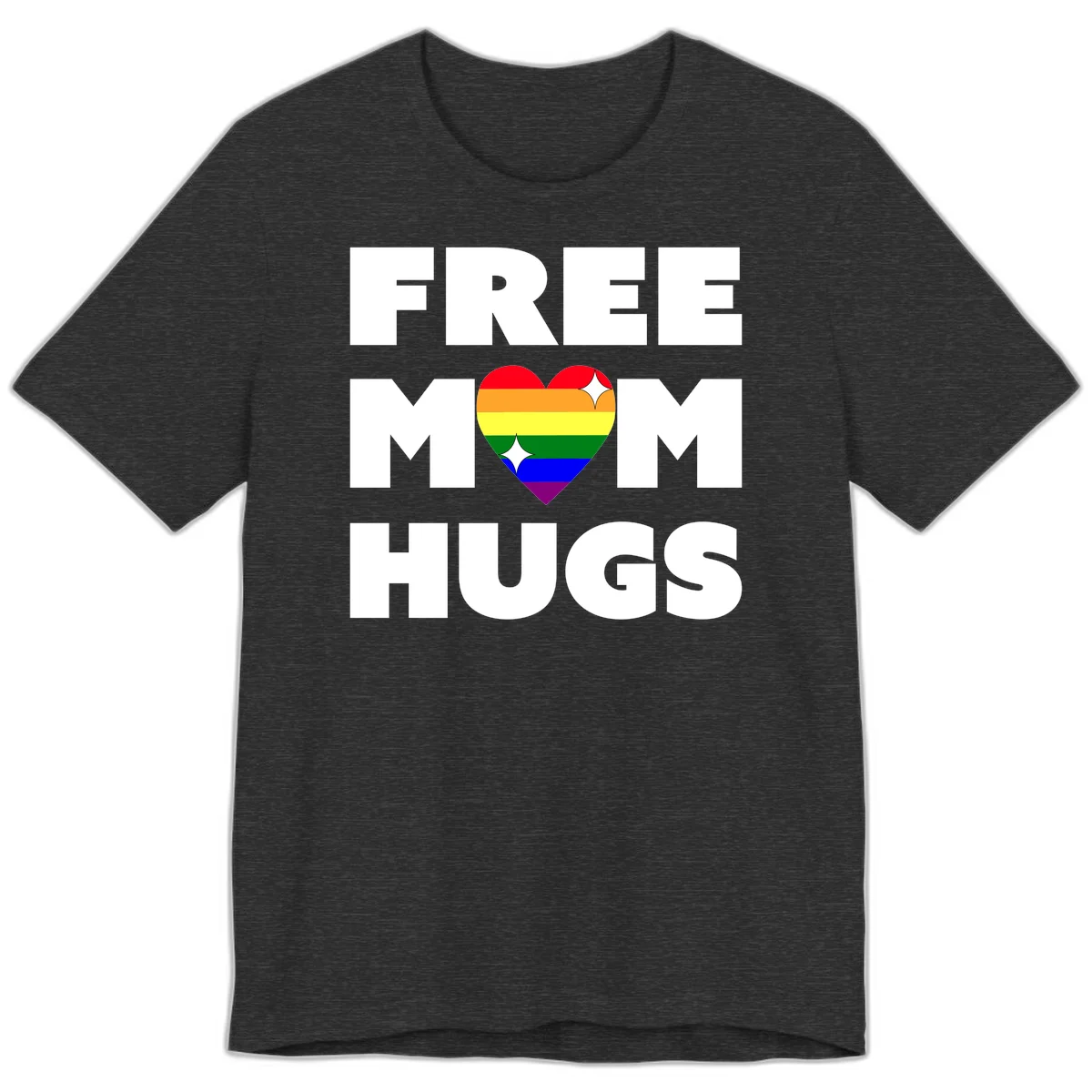 Free Mom Hugs design with rainbow pride heart featuring red, orange, yellow, green, blue, and purple stripes with white sparkles in Dark Grey Heather