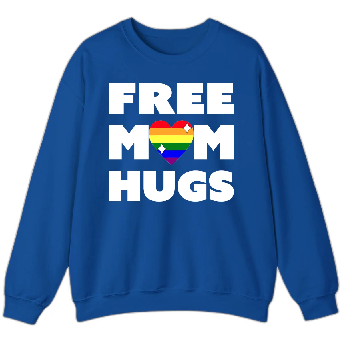 Free Mom Hugs design with rainbow pride heart featuring red, orange, yellow, green, blue, and purple stripes with white sparkles in Royal