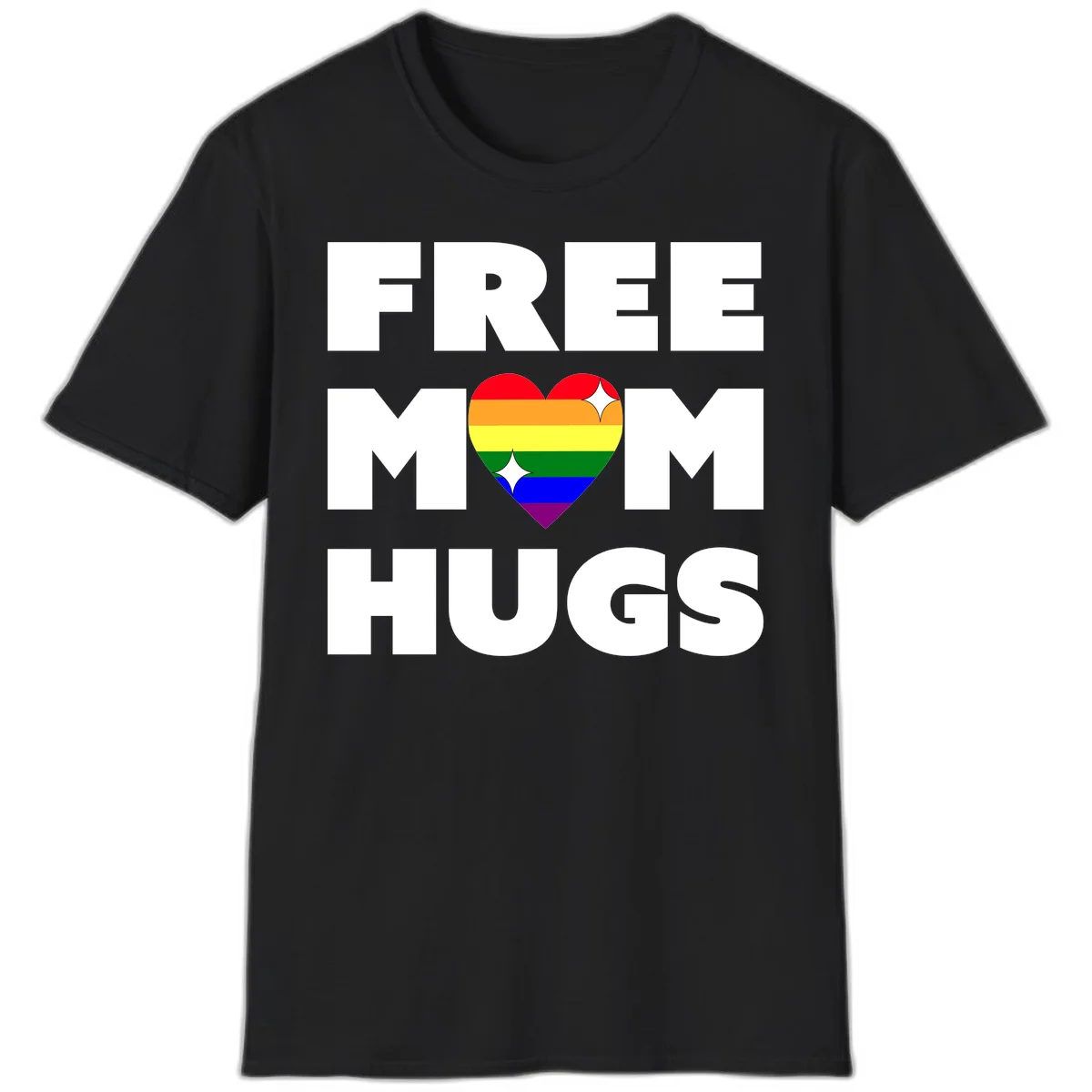 Free Mom Hugs design with rainbow pride heart featuring red, orange, yellow, green, blue, and purple stripes with white sparkles in Black