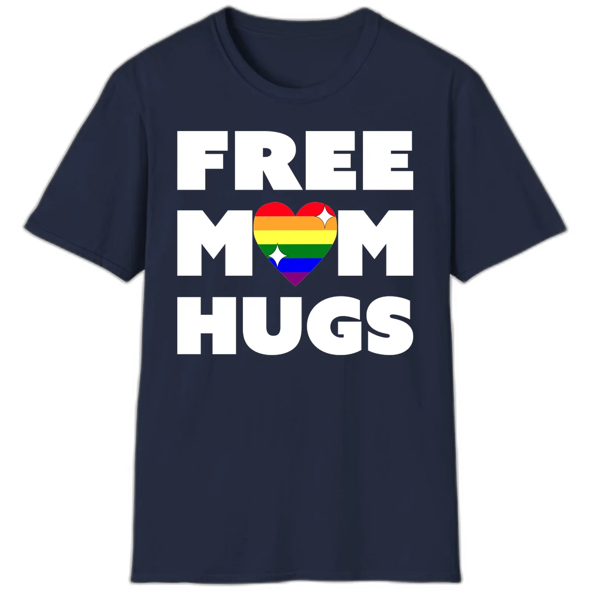 Free Mom Hugs design with rainbow pride heart featuring red, orange, yellow, green, blue, and purple stripes with white sparkles in Navy