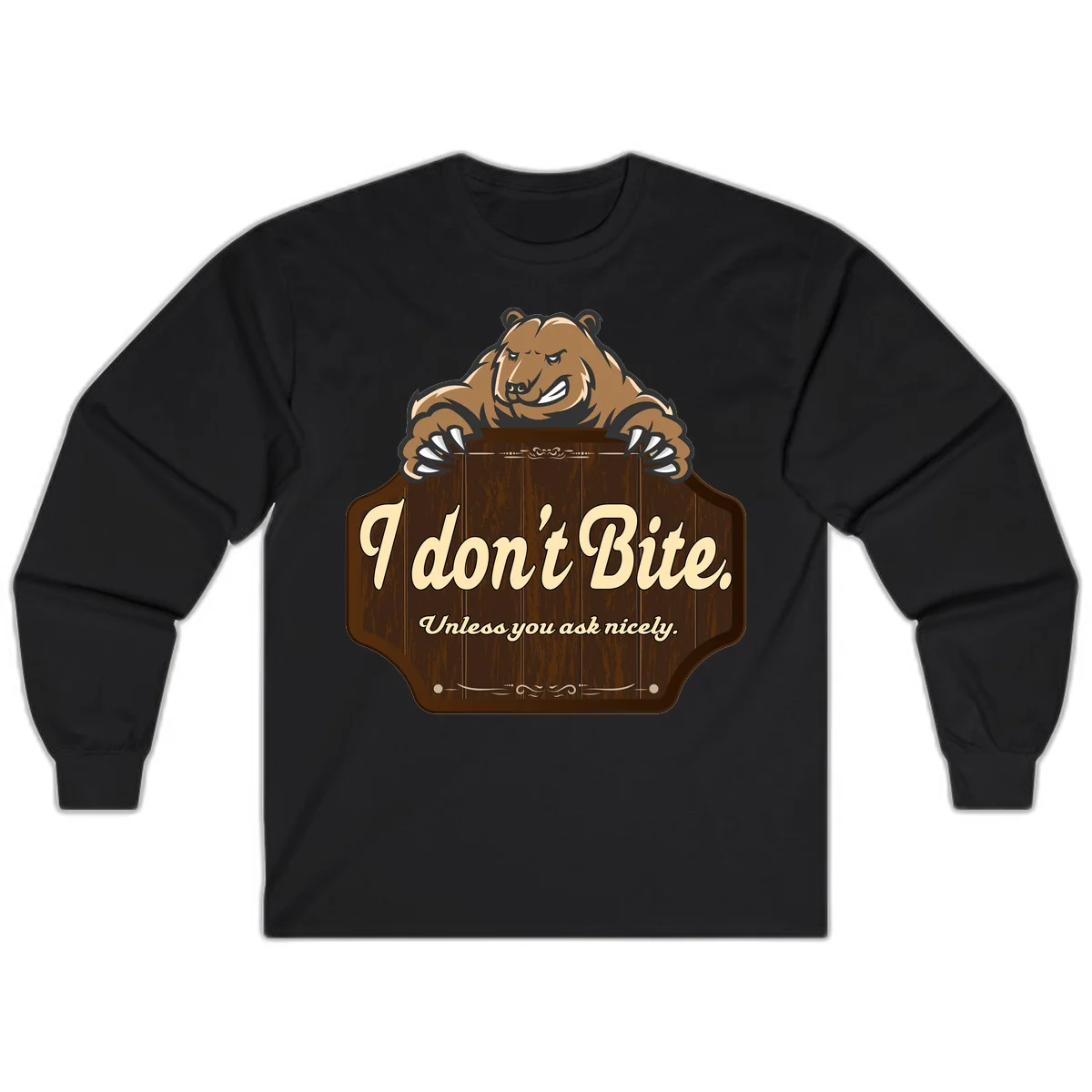 Brown grizzly bear grinning mischievously while holding a wooden sign reading 'I don't Bite. Unless you ask nicely' with decorative vintage styling in Black
