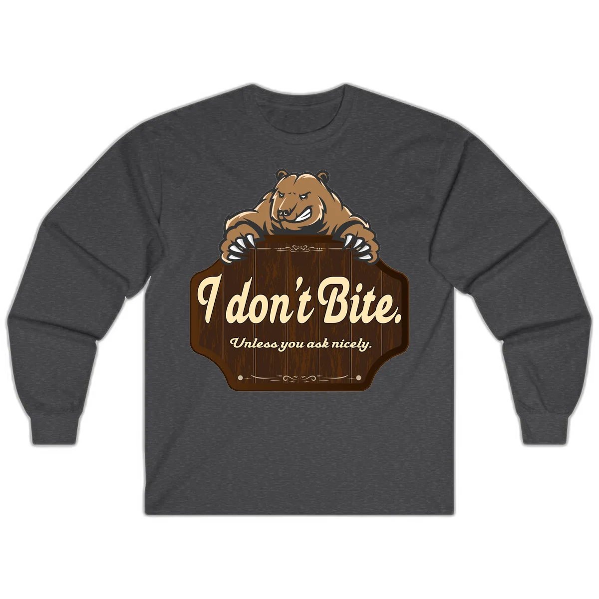Brown grizzly bear grinning mischievously while holding a wooden sign reading 'I don't Bite. Unless you ask nicely' with decorative vintage styling in Dark Heather