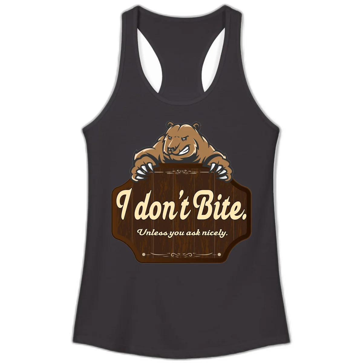 Brown grizzly bear grinning mischievously while holding a wooden sign reading 'I don't Bite. Unless you ask nicely' with decorative vintage styling in Black