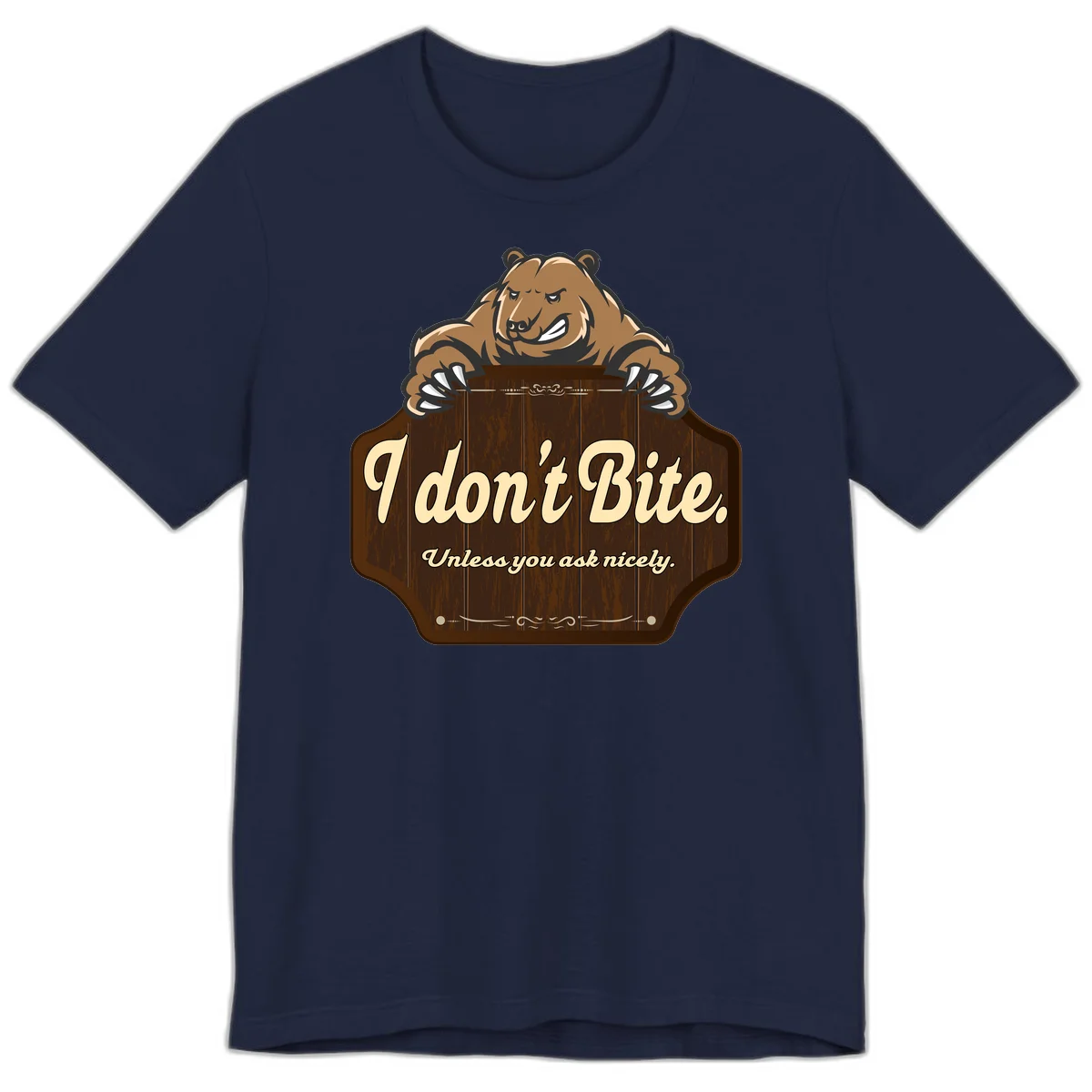 Brown grizzly bear grinning mischievously while holding a wooden sign reading 'I don't Bite. Unless you ask nicely' with decorative vintage styling in Navy