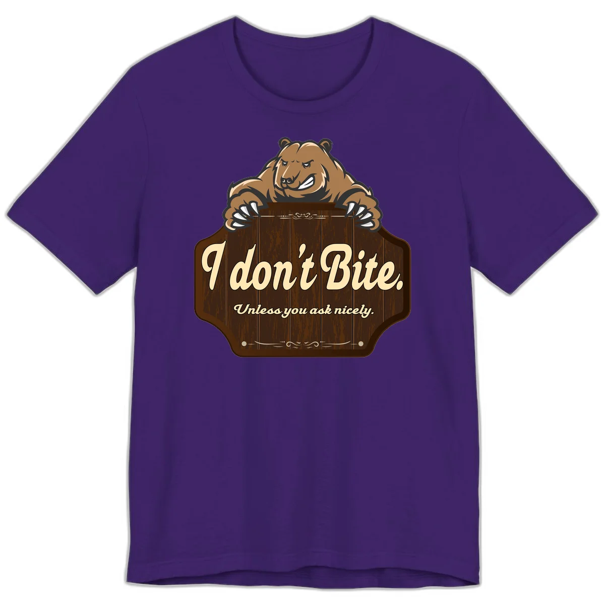 Brown grizzly bear grinning mischievously while holding a wooden sign reading 'I don't Bite. Unless you ask nicely' with decorative vintage styling in Team Purple