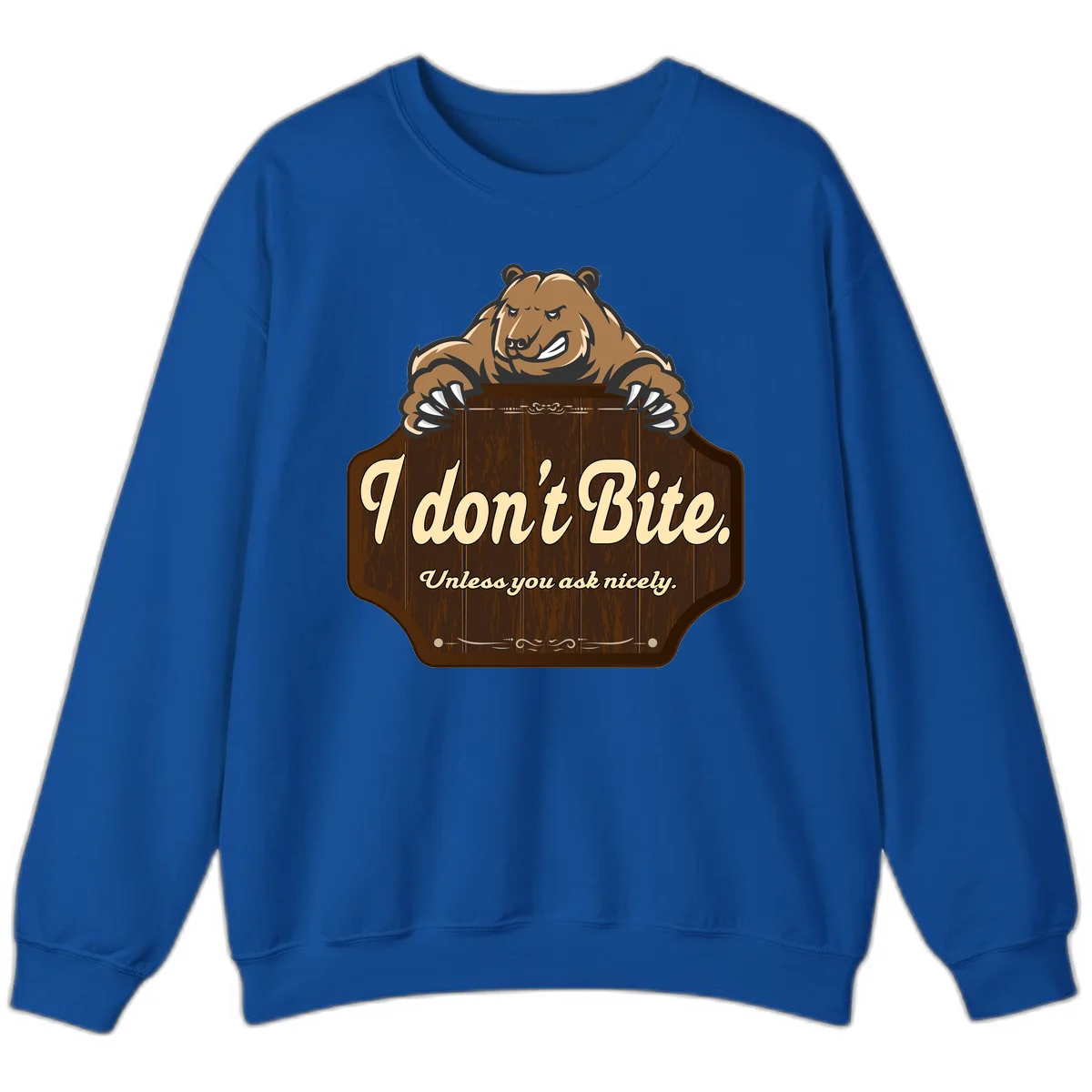 Brown grizzly bear grinning mischievously while holding a wooden sign reading 'I don't Bite. Unless you ask nicely' with decorative vintage styling in Royal