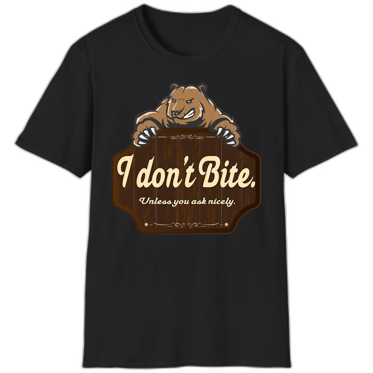 Brown grizzly bear grinning mischievously while holding a wooden sign reading 'I don't Bite. Unless you ask nicely' with decorative vintage styling in Black