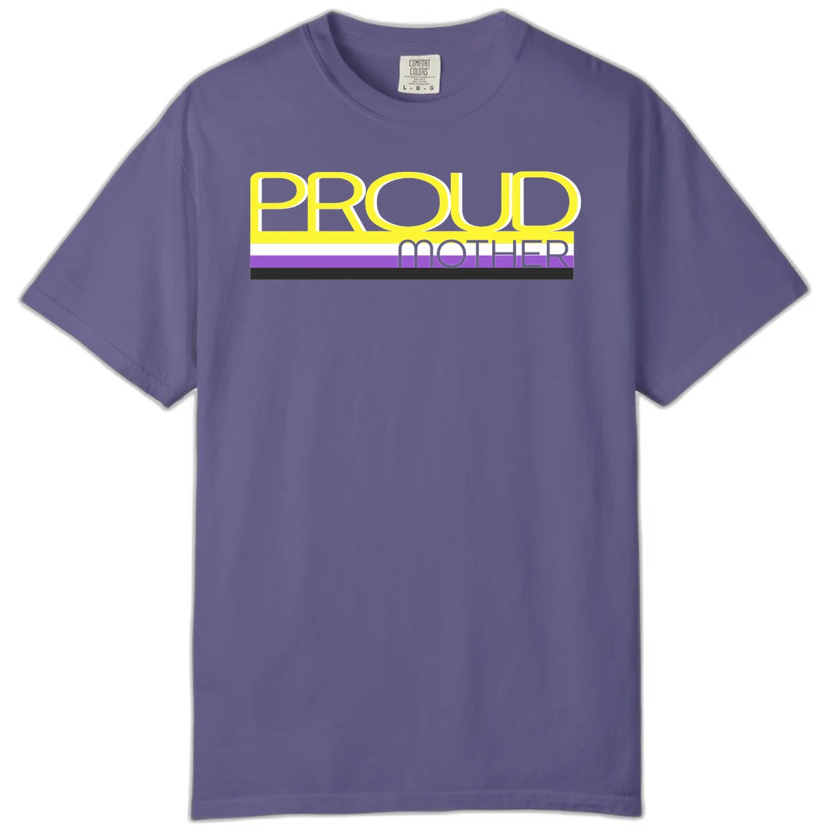 Bold yellow 'PROUD MOTHER' text with purple, white, and black horizontal pride stripes below on gray background in Grape