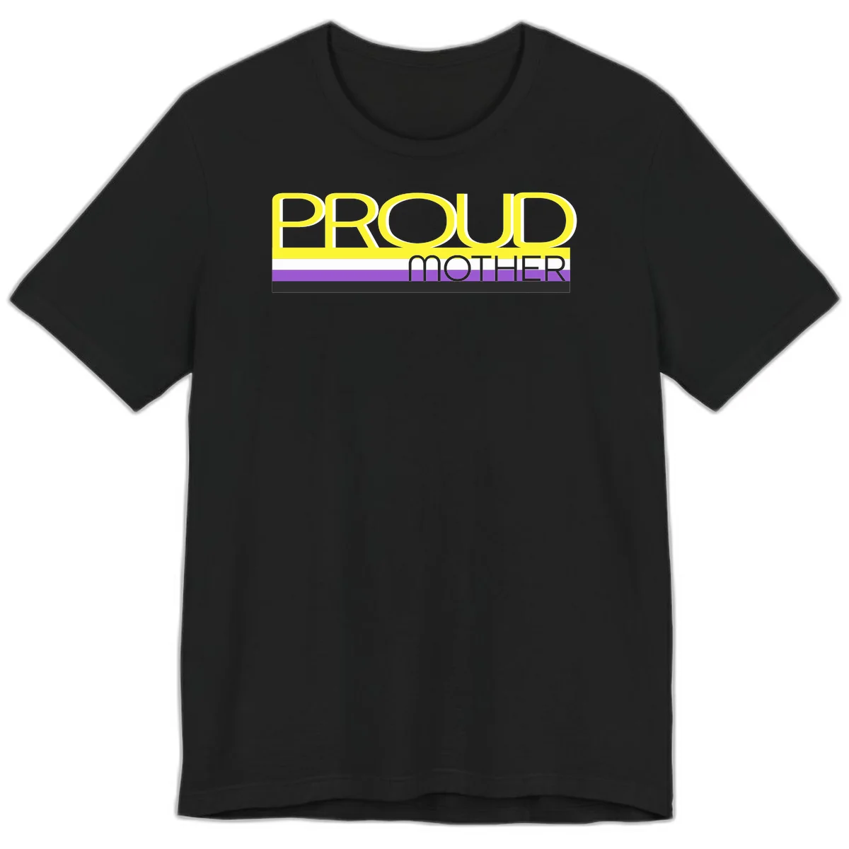 Bold yellow 'PROUD MOTHER' text with purple, white, and black horizontal pride stripes below on gray background in Black