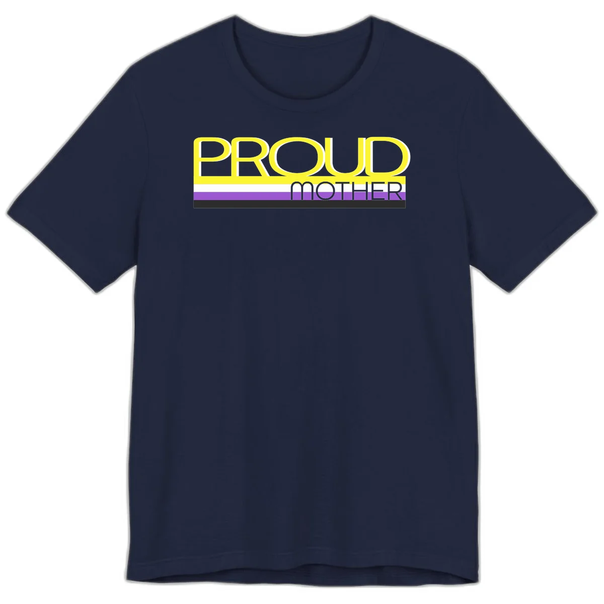Bold yellow 'PROUD MOTHER' text with purple, white, and black horizontal pride stripes below on gray background in Navy