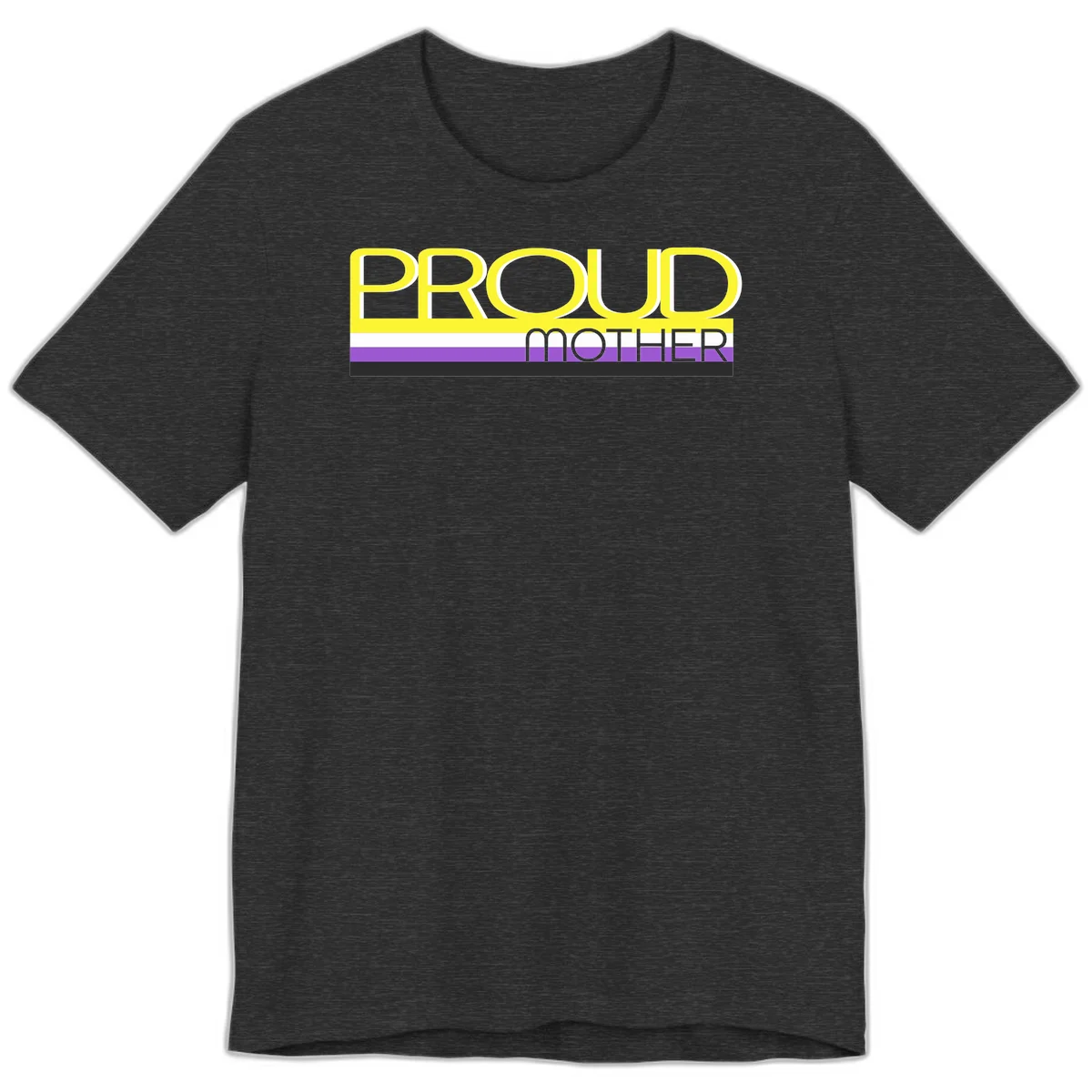 Bold yellow 'PROUD MOTHER' text with purple, white, and black horizontal pride stripes below on gray background in Dark Grey Heather
