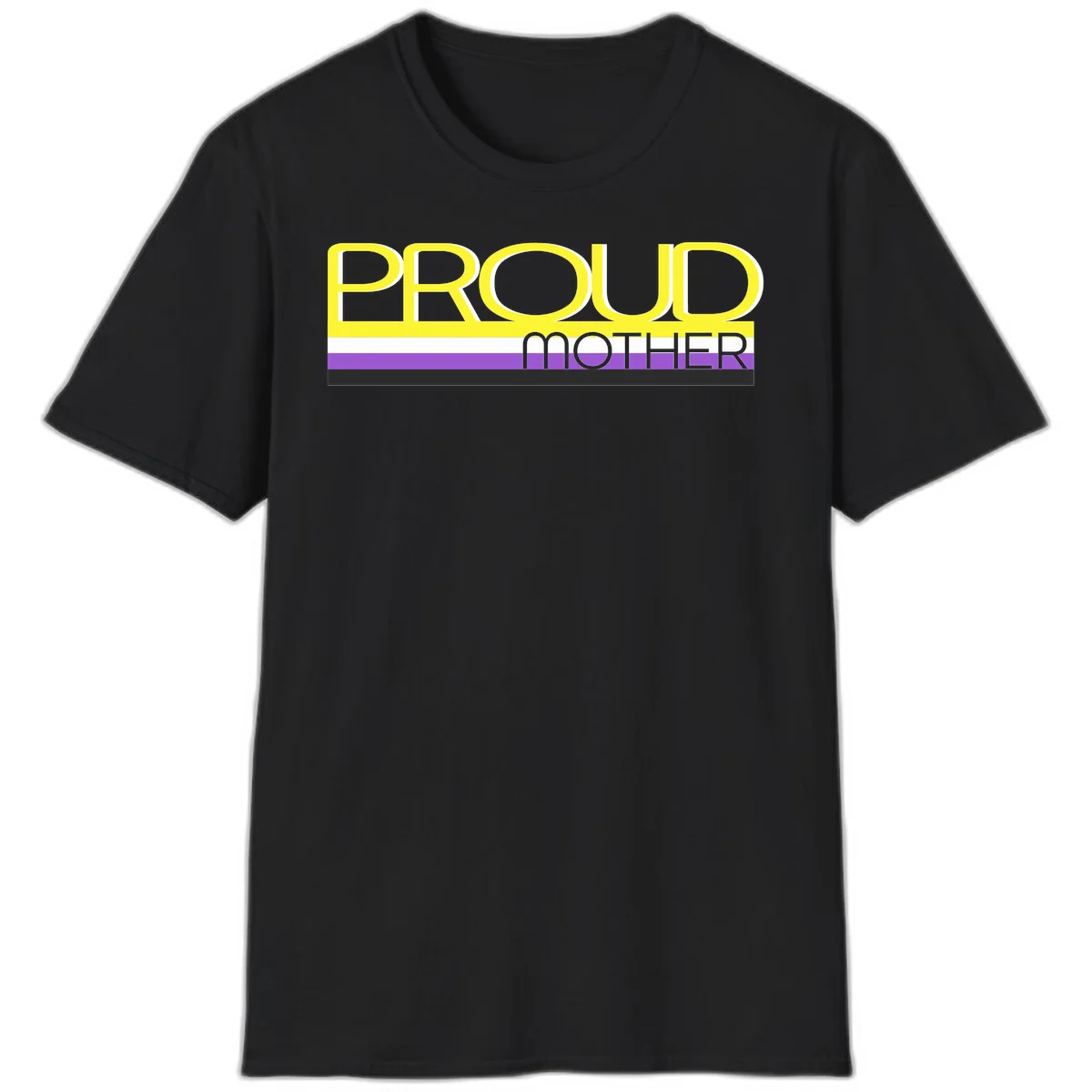 Bold yellow 'PROUD MOTHER' text with purple, white, and black horizontal pride stripes below on gray background in Black