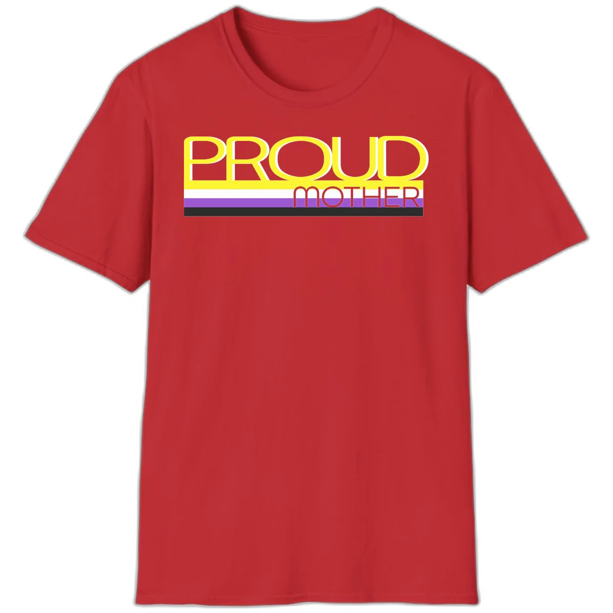 Bold yellow 'PROUD MOTHER' text with purple, white, and black horizontal pride stripes below on gray background in Red