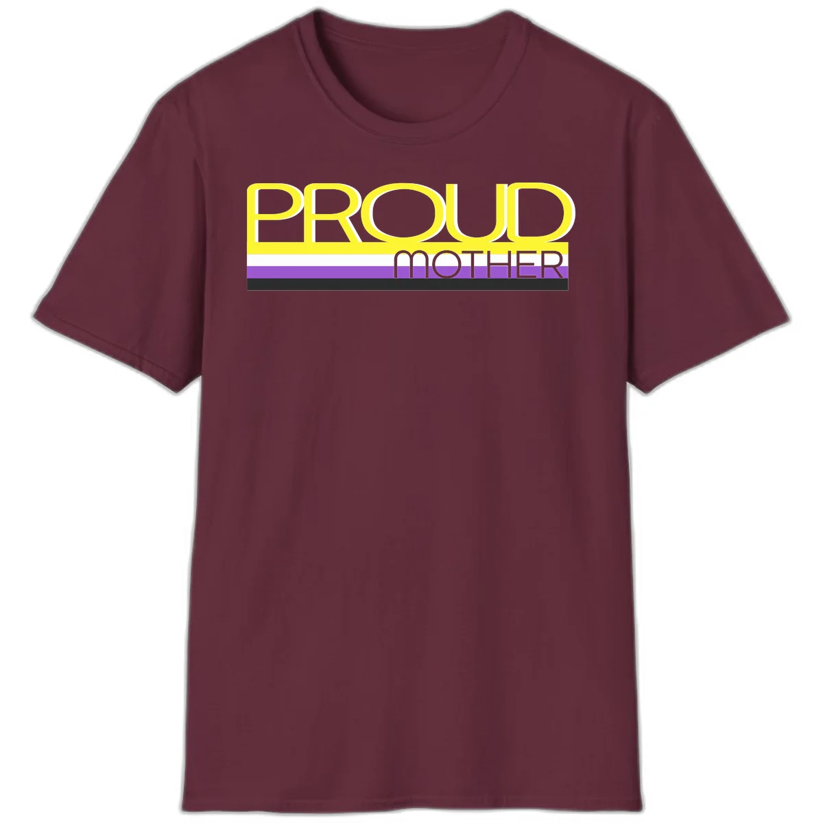 Bold yellow 'PROUD MOTHER' text with purple, white, and black horizontal pride stripes below on gray background in Maroon