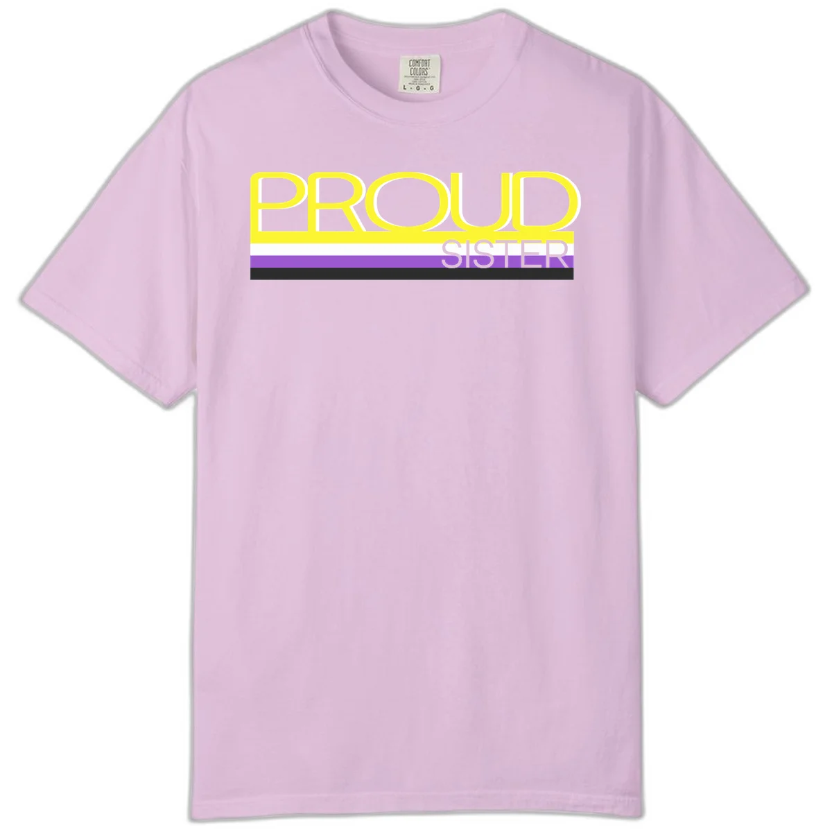 Yellow and gray text reading 'PROUD SISTER' with white, purple, and black horizontal pride flag stripes in Orchid