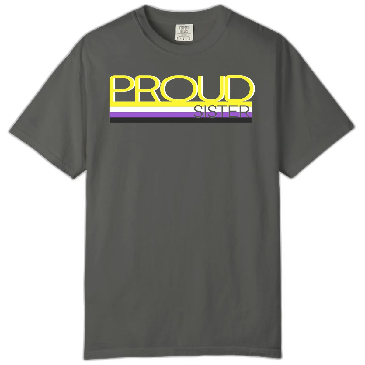 Yellow and gray text reading 'PROUD SISTER' with white, purple, and black horizontal pride flag stripes in Pepper