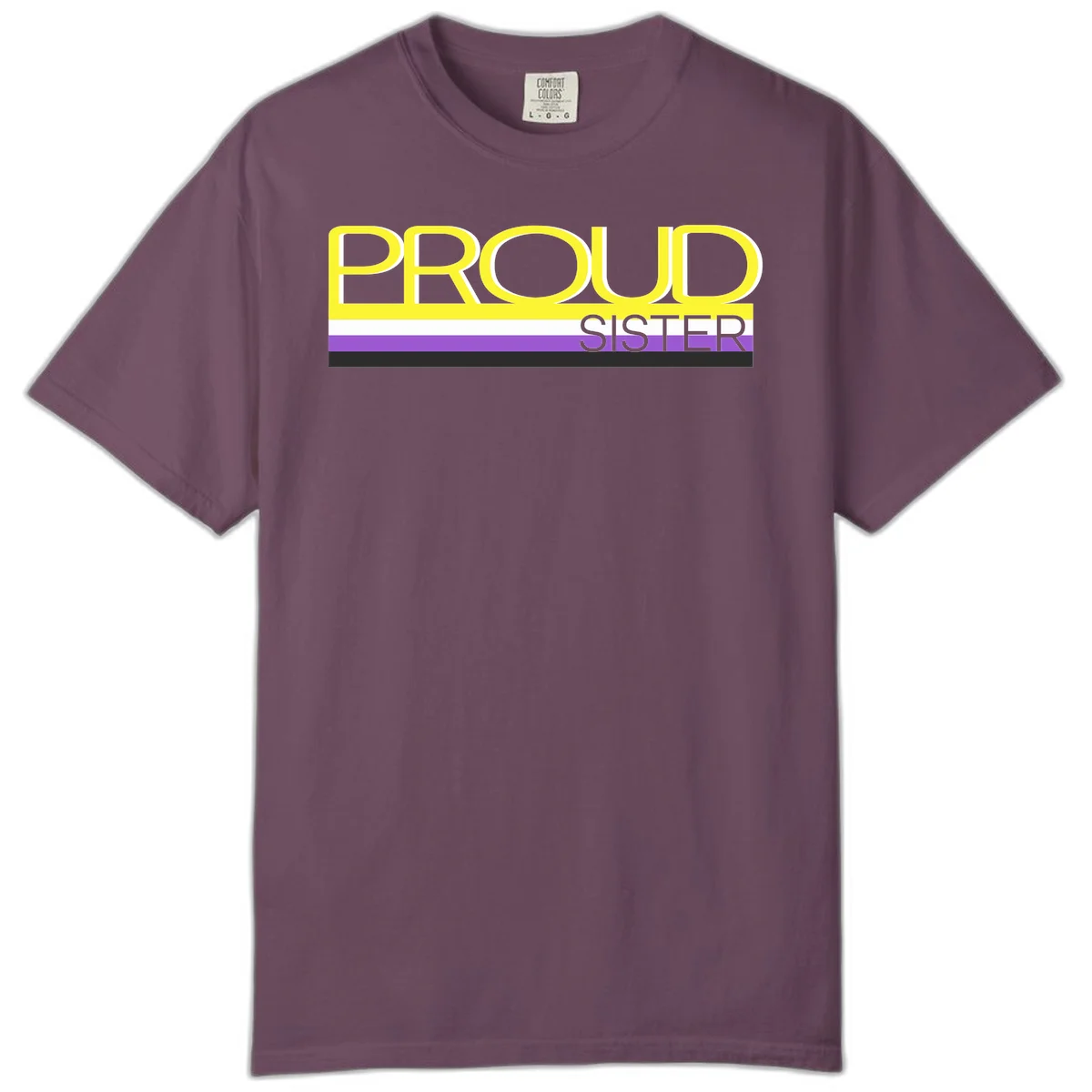 Yellow and gray text reading 'PROUD SISTER' with white, purple, and black horizontal pride flag stripes in Berry
