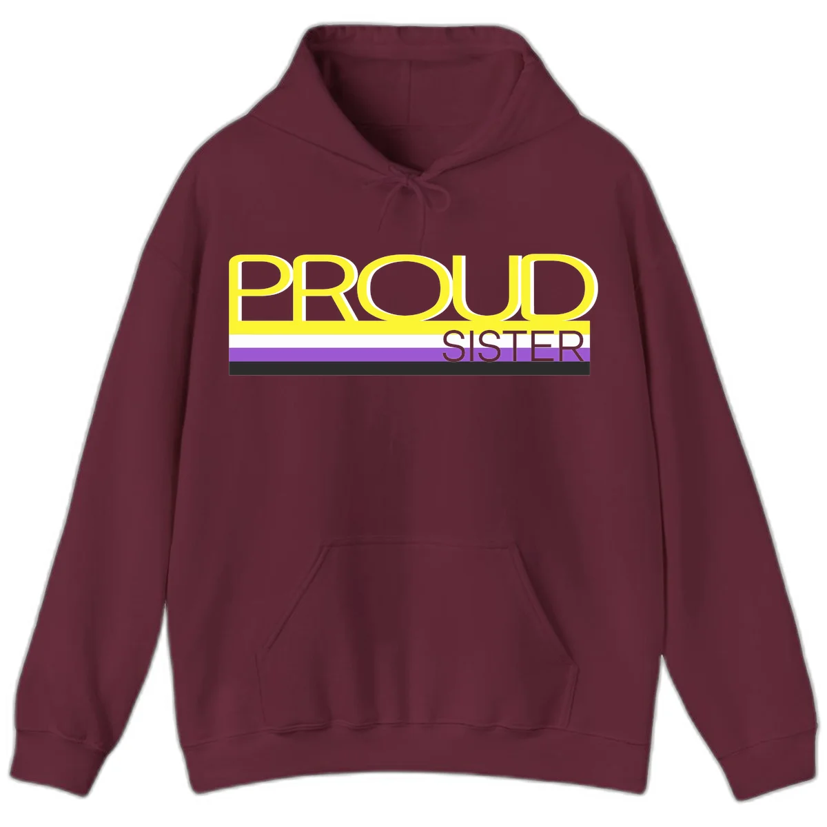 Yellow and gray text reading 'PROUD SISTER' with white, purple, and black horizontal pride flag stripes in Maroon