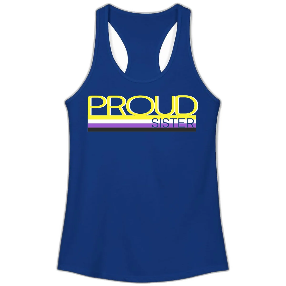 Yellow and gray text reading 'PROUD SISTER' with white, purple, and black horizontal pride flag stripes in Solid Royal
