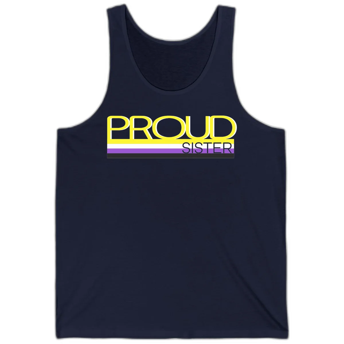 Yellow and gray text reading 'PROUD SISTER' with white, purple, and black horizontal pride flag stripes in Navy