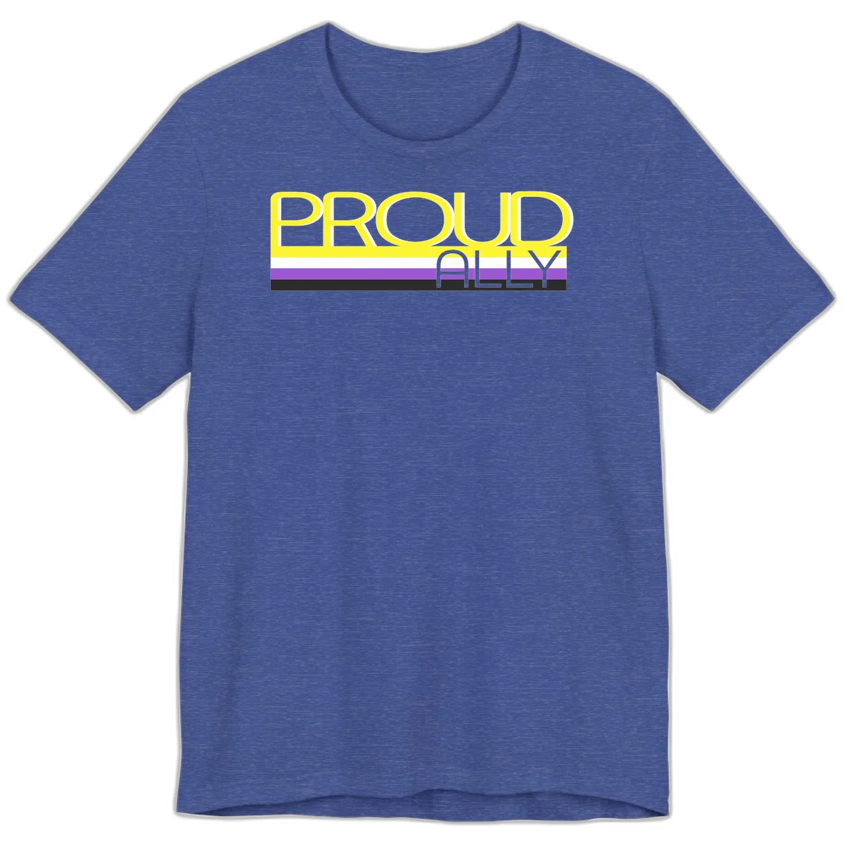 Bold yellow 'PROUD ALLY' text on striped background with purple and white pride flag colors in Heather True Royal