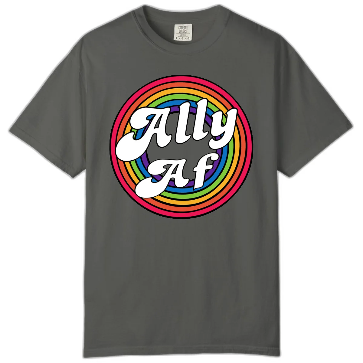 Ally AF pride design with white text surrounded by concentric rainbow circles in full spectrum colors in Pepper