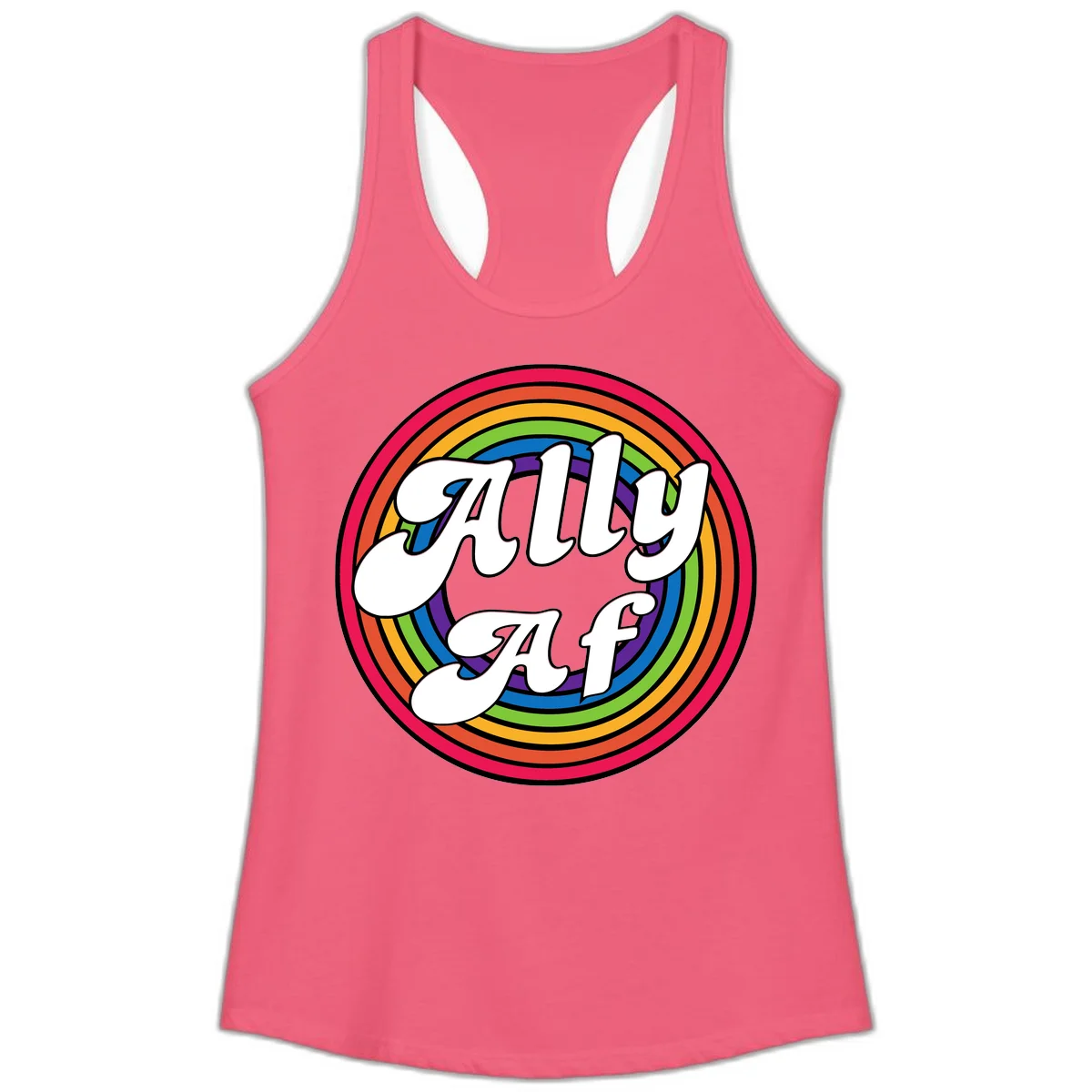 Ally AF pride design with white text surrounded by concentric rainbow circles in full spectrum colors in Hot Pink