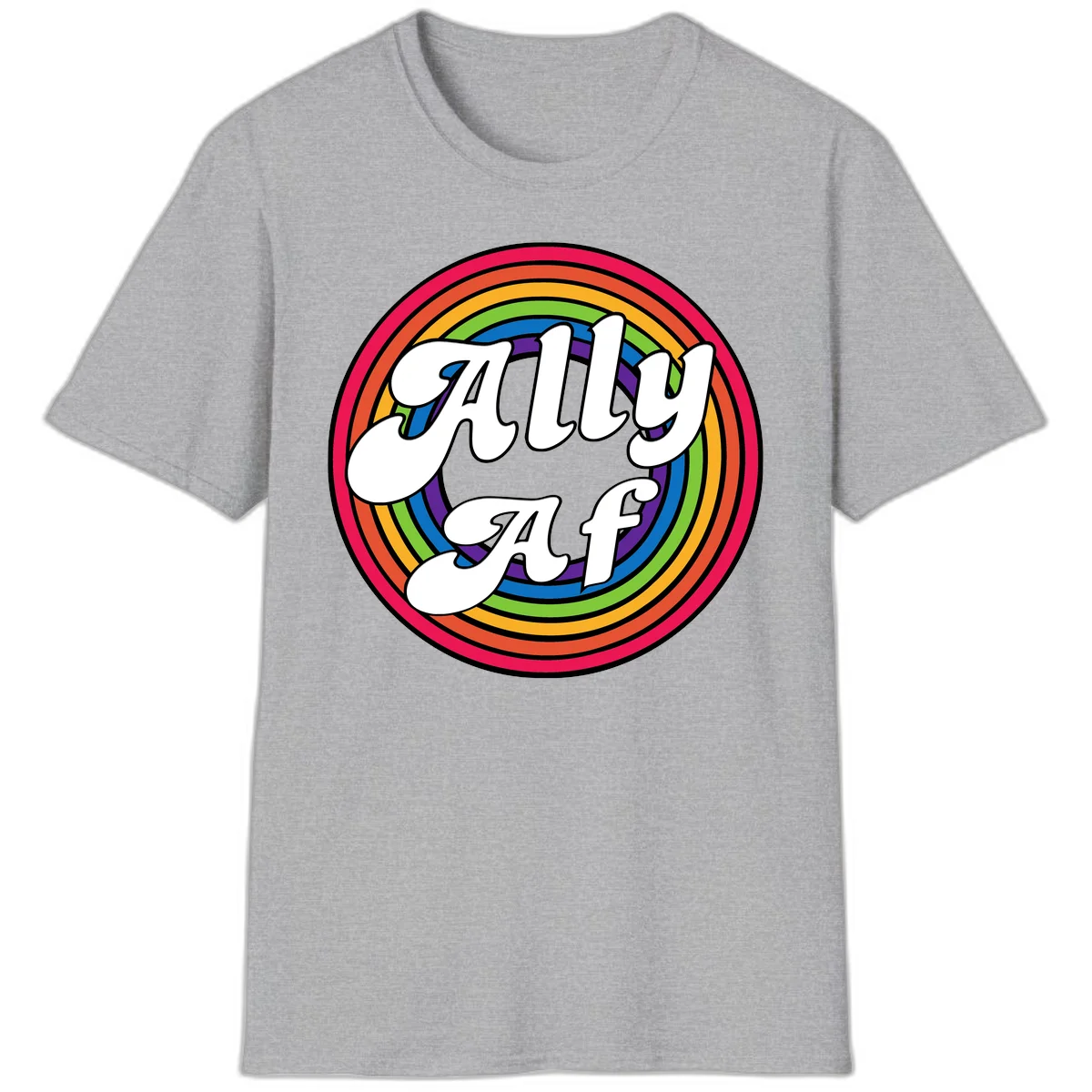 Ally AF pride design with white text surrounded by concentric rainbow circles in full spectrum colors in Sport Grey