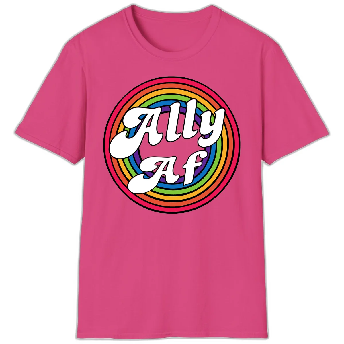 Ally AF pride design with white text surrounded by concentric rainbow circles in full spectrum colors in Heliconia