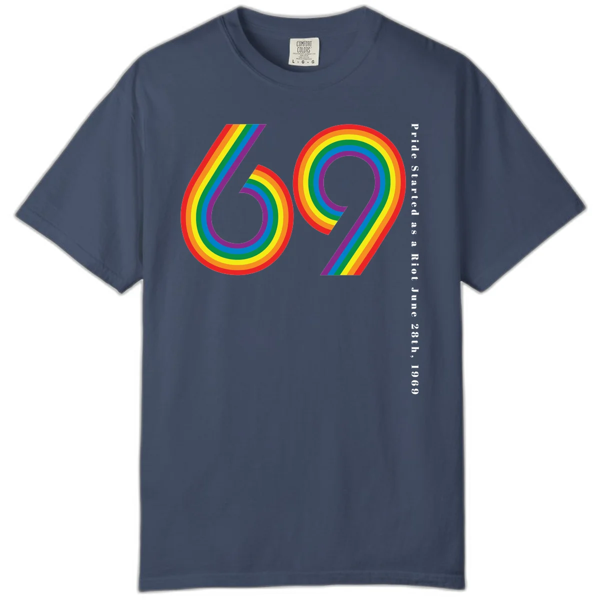 Rainbow-striped numbers 69 with text 'Pride Started as a Riot June 28th, 1969' celebrating Stonewall Pride anniversary in Midnight
