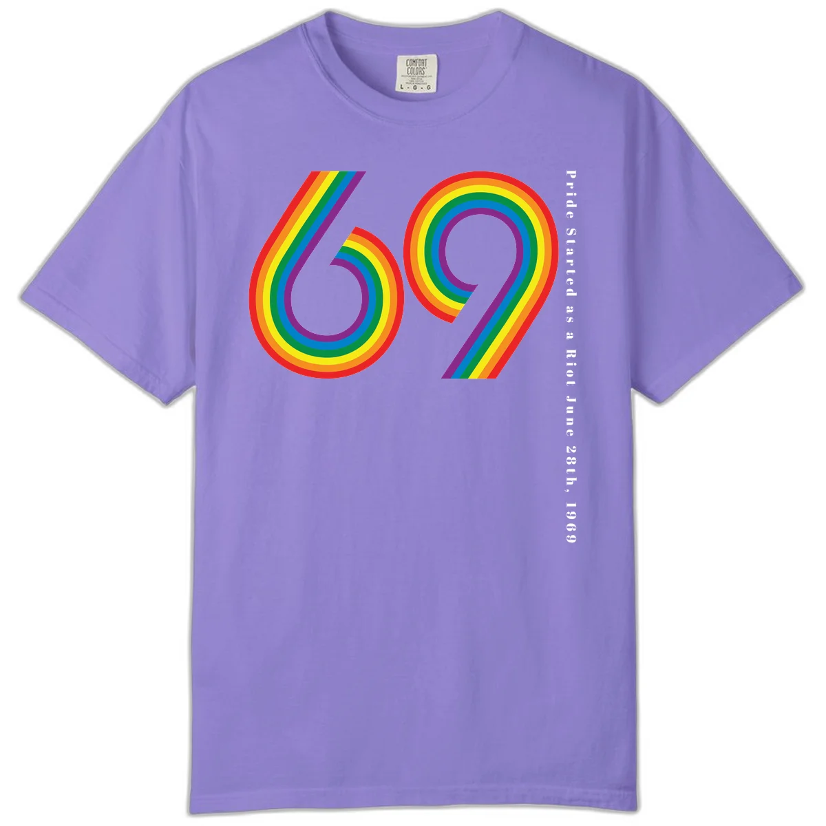 Rainbow-striped numbers 69 with text 'Pride Started as a Riot June 28th, 1969' celebrating Stonewall Pride anniversary in Violet