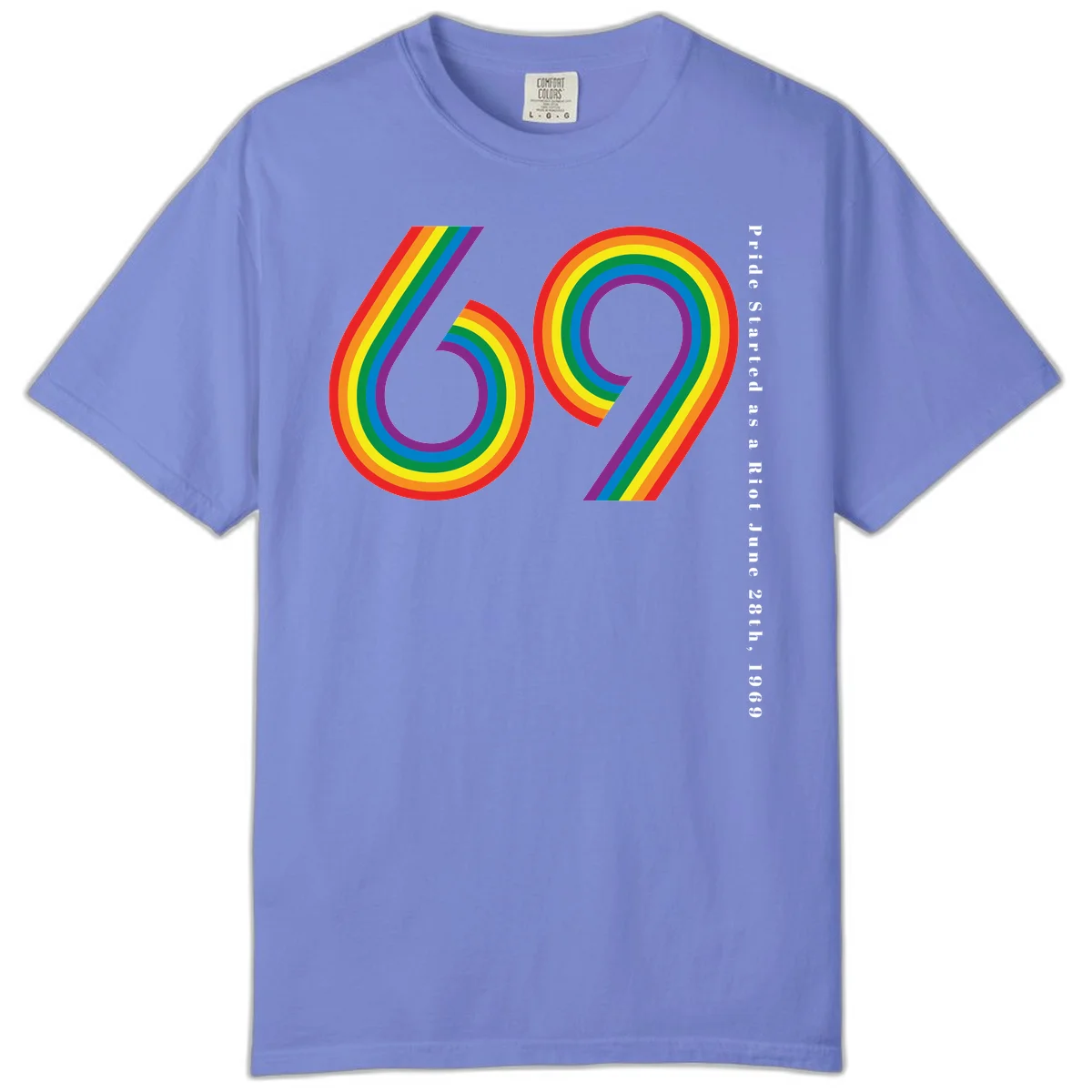 Rainbow-striped numbers 69 with text 'Pride Started as a Riot June 28th, 1969' celebrating Stonewall Pride anniversary in Flo Blue