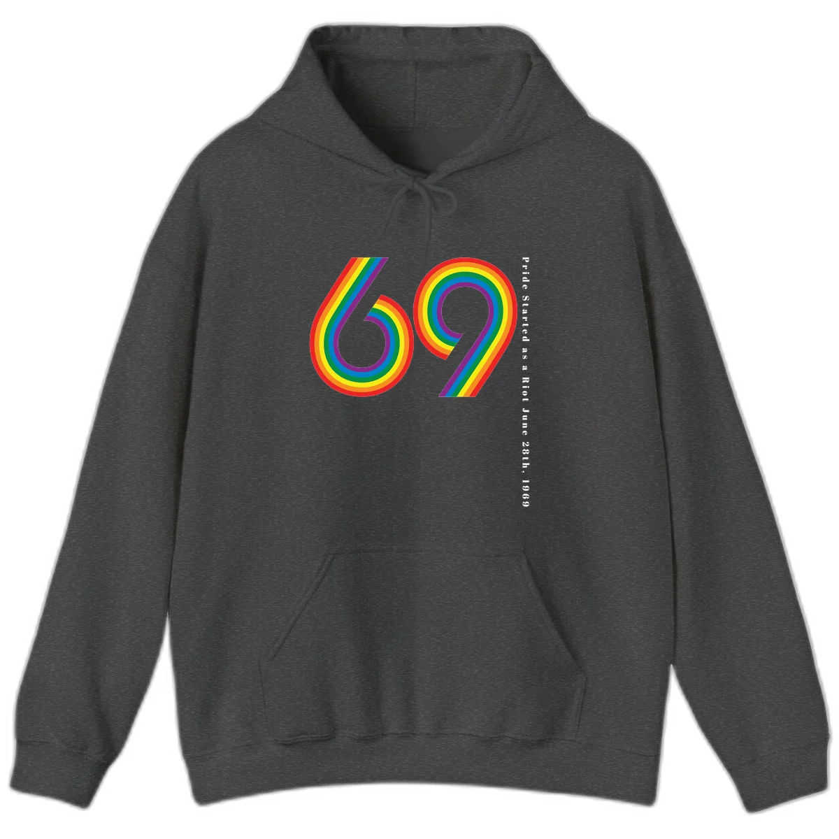 Rainbow-striped numbers 69 with text 'Pride Started as a Riot June 28th, 1969' celebrating Stonewall Pride anniversary in Dark Heather