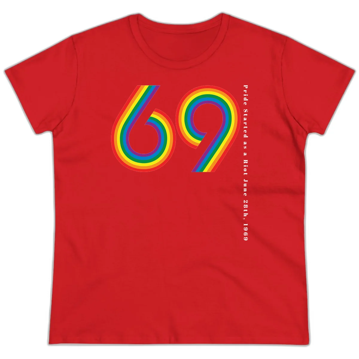Rainbow-striped numbers 69 with text 'Pride Started as a Riot June 28th, 1969' celebrating Stonewall Pride anniversary in Red