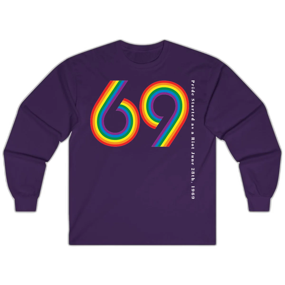 Rainbow-striped numbers 69 with text 'Pride Started as a Riot June 28th, 1969' celebrating Stonewall Pride anniversary in Purple