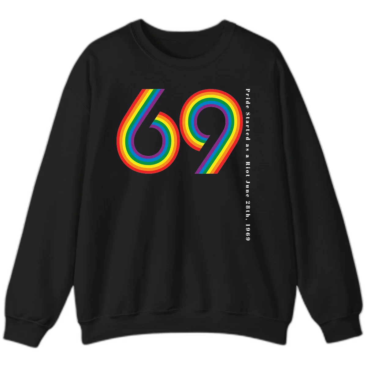 Rainbow-striped numbers 69 with text 'Pride Started as a Riot June 28th, 1969' celebrating Stonewall Pride anniversary in Black