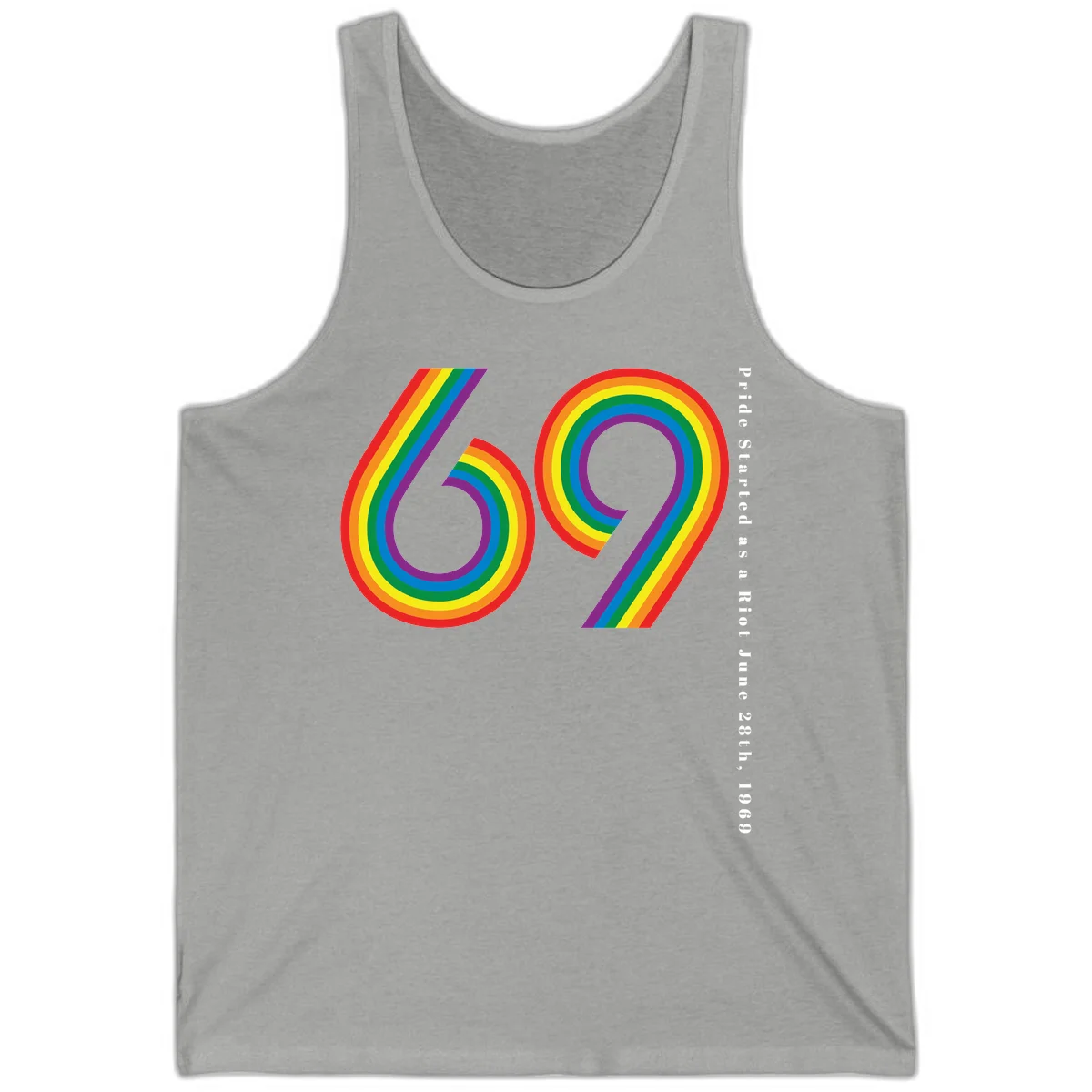 Rainbow-striped numbers 69 with text 'Pride Started as a Riot June 28th, 1969' celebrating Stonewall Pride anniversary in Athletic Heather