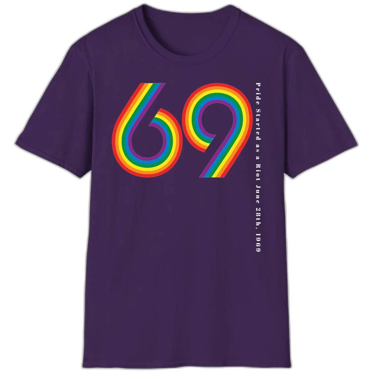 Rainbow-striped numbers 69 with text 'Pride Started as a Riot June 28th, 1969' celebrating Stonewall Pride anniversary in Purple