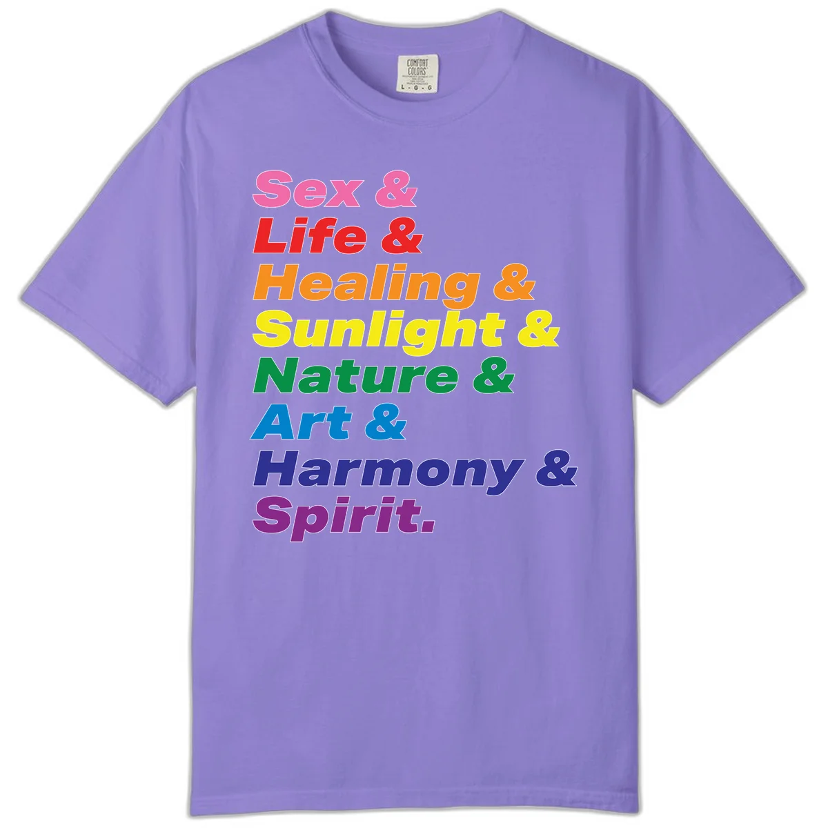 Rainbow stacked text design reading 'Sex & Life & Healing & Sunlight & Nature & Art & Harmony & Spirit' in vibrant spectrum colors in Violet