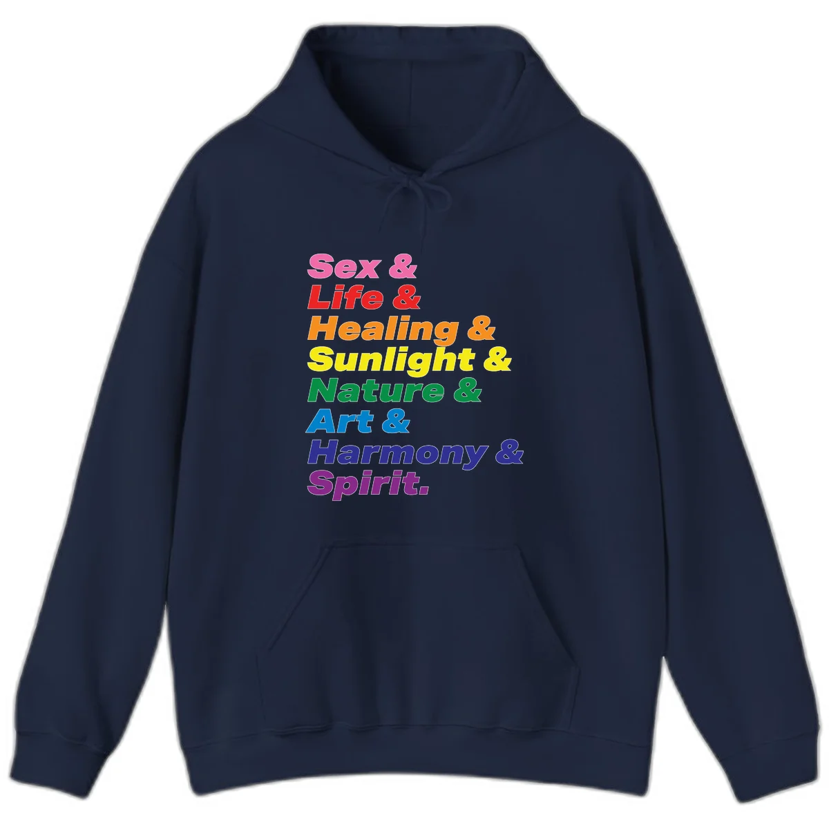 Rainbow stacked text design reading 'Sex & Life & Healing & Sunlight & Nature & Art & Harmony & Spirit' in vibrant spectrum colors in Navy