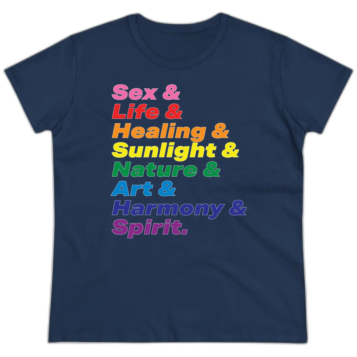 Rainbow stacked text design reading 'Sex & Life & Healing & Sunlight & Nature & Art & Harmony & Spirit' in vibrant spectrum colors in Navy